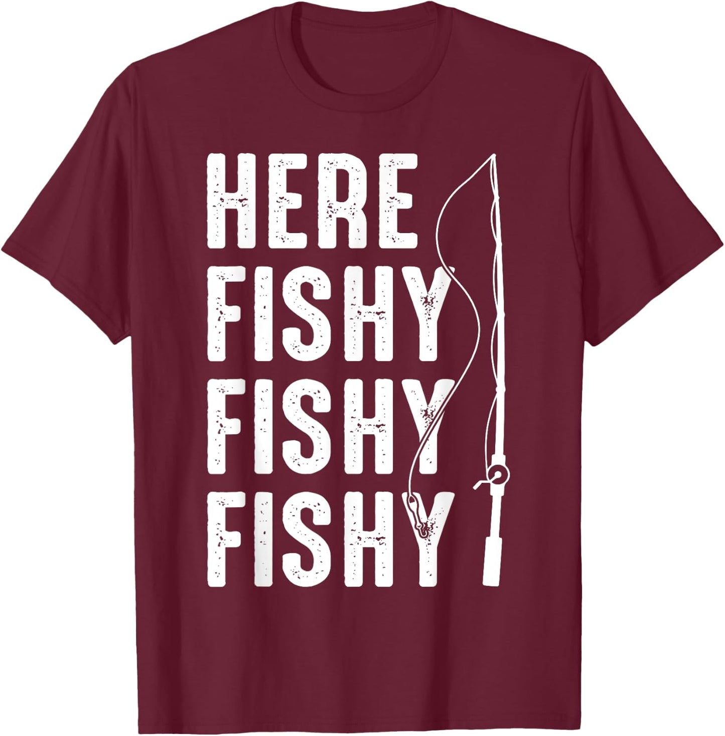 Here Fishy Lucky Fishing Do Not Wash Fishing Lover Vintage T-Shirt - T-Shirt | Maroon