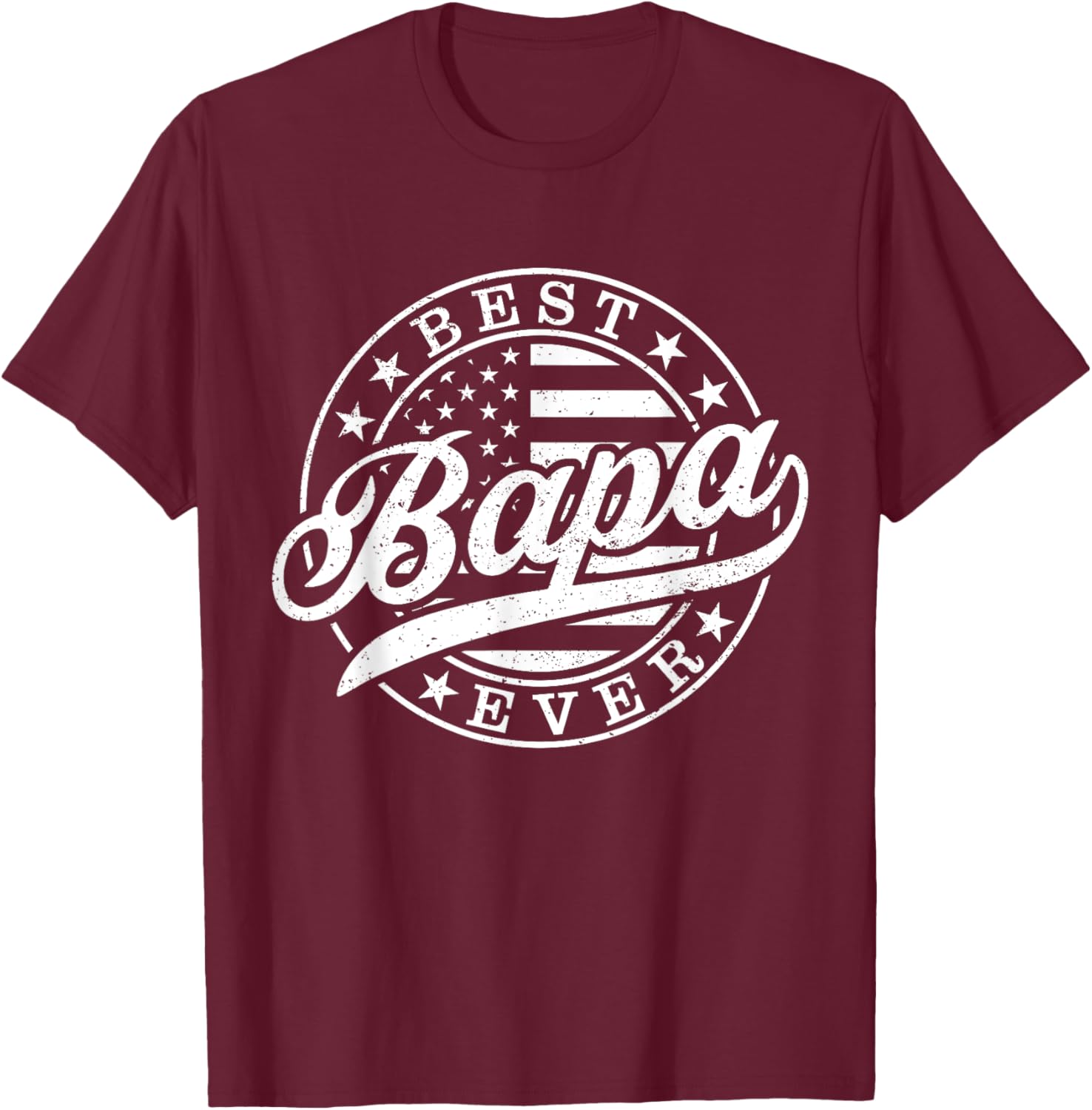 Best Bapa Ever American US Flag Funny Grandpa Father's Day T-Shirt - T-Shirt | Maroon