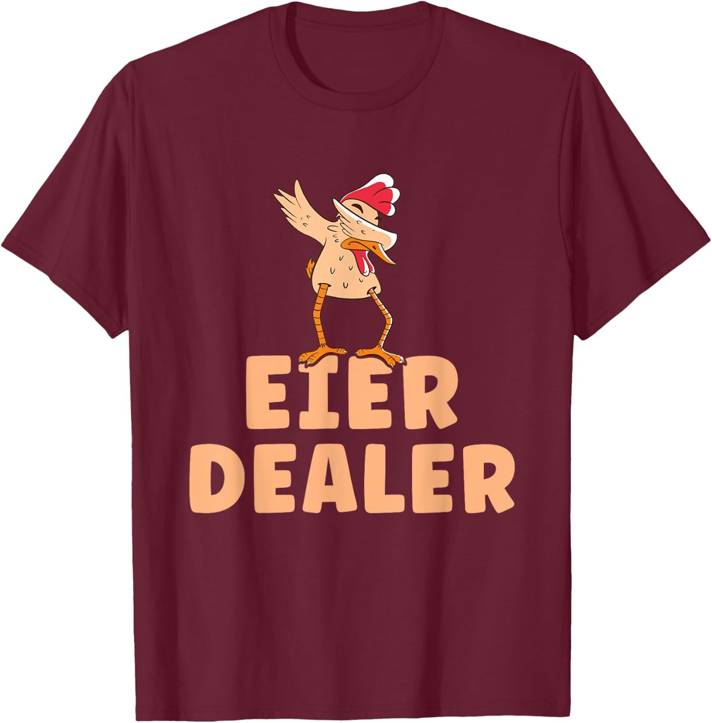Funny Chickens & Hens Poultry Farmer Chicken Eggs Dealer , black T-Shirt - T-Shirt | Maroon
