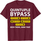 Quintuple Bypass Open Heart Surgery T-Shirt - T-Shirt | Maroon