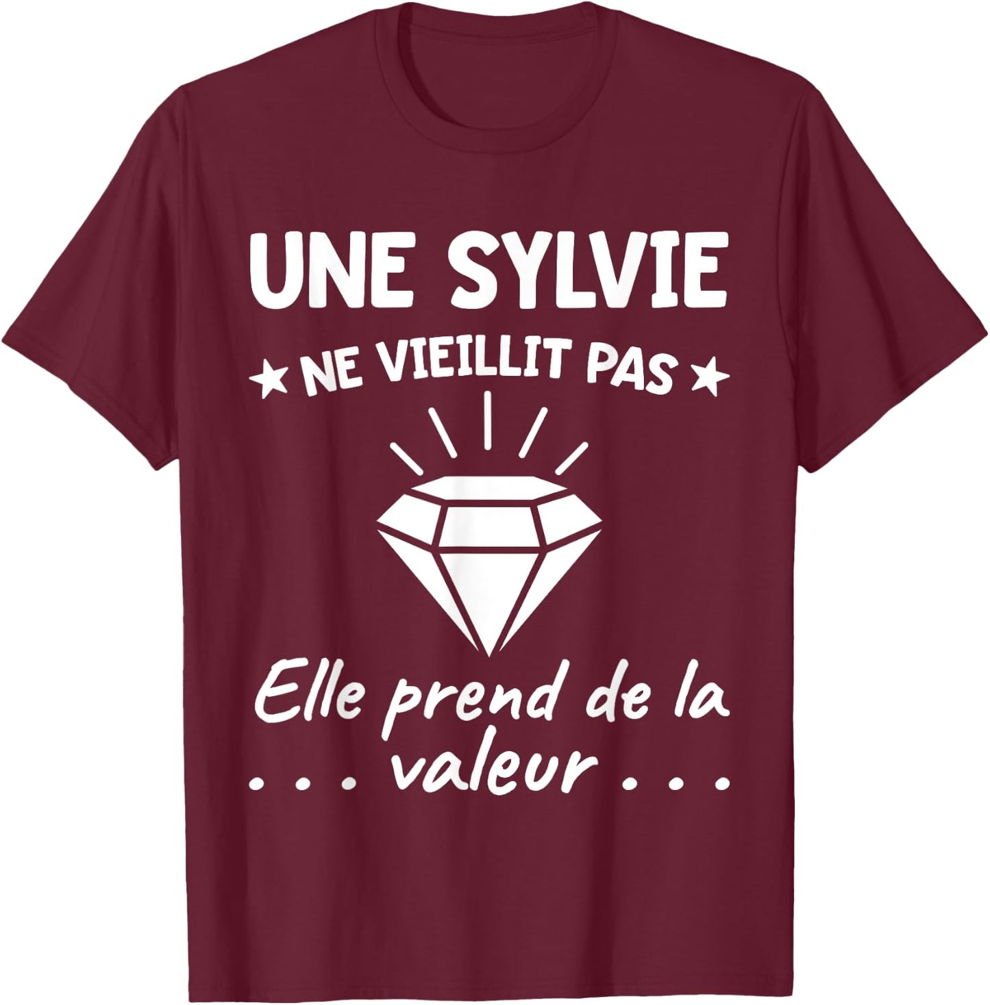 Sylvie Valeur | Birthday Humour Mom Mother First Name , Black, S T-Shirt - T-Shirt | Maroon