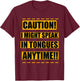 Christian Holy Spirit Caution i Mighty speak in Tongues T-Shirt - T-Shirt | Maroon