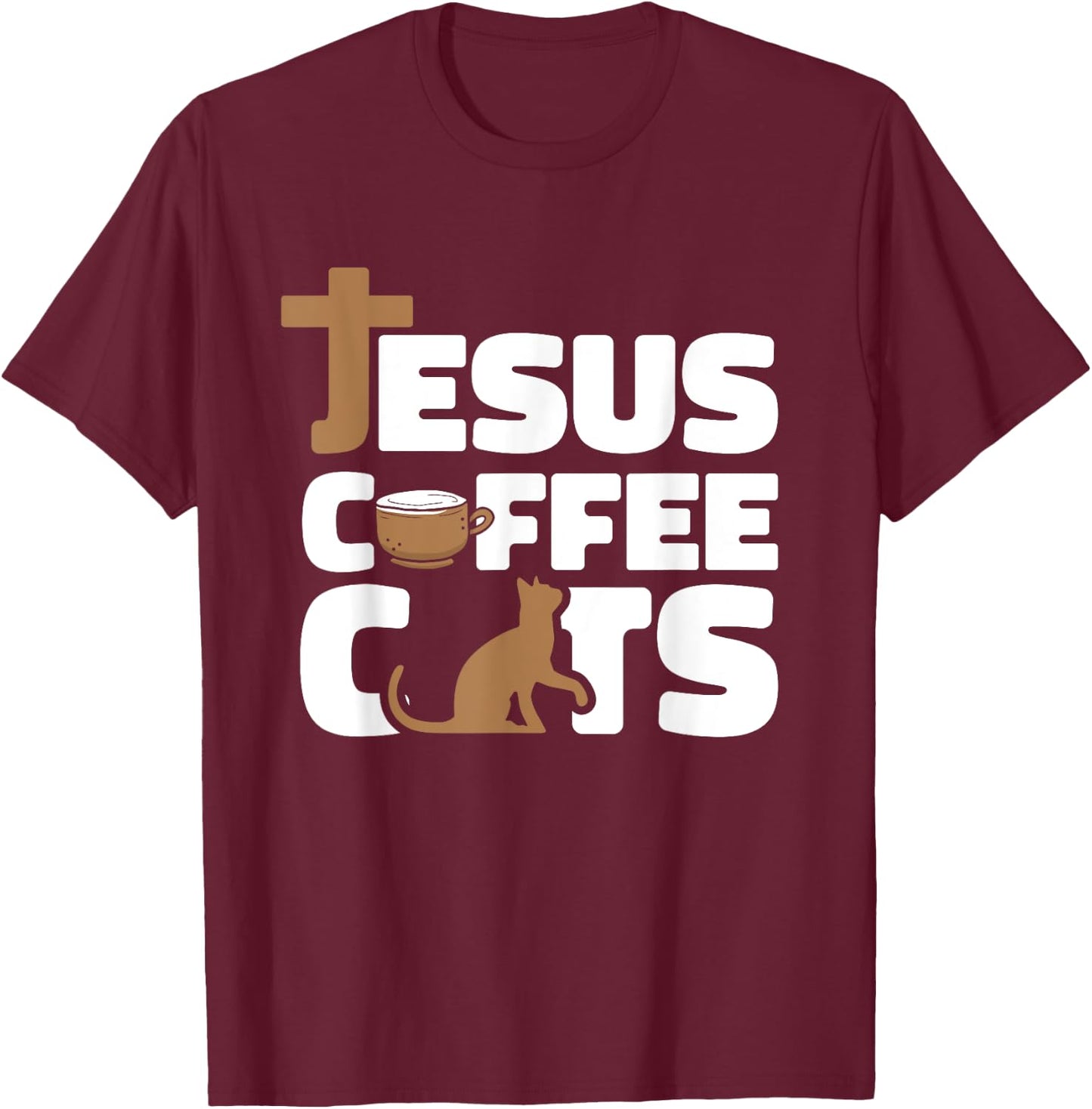 Jesus Cats And Coffee Christianity - Religion Christian Cat Men Women T-Shirt - T-Shirt | Maroon