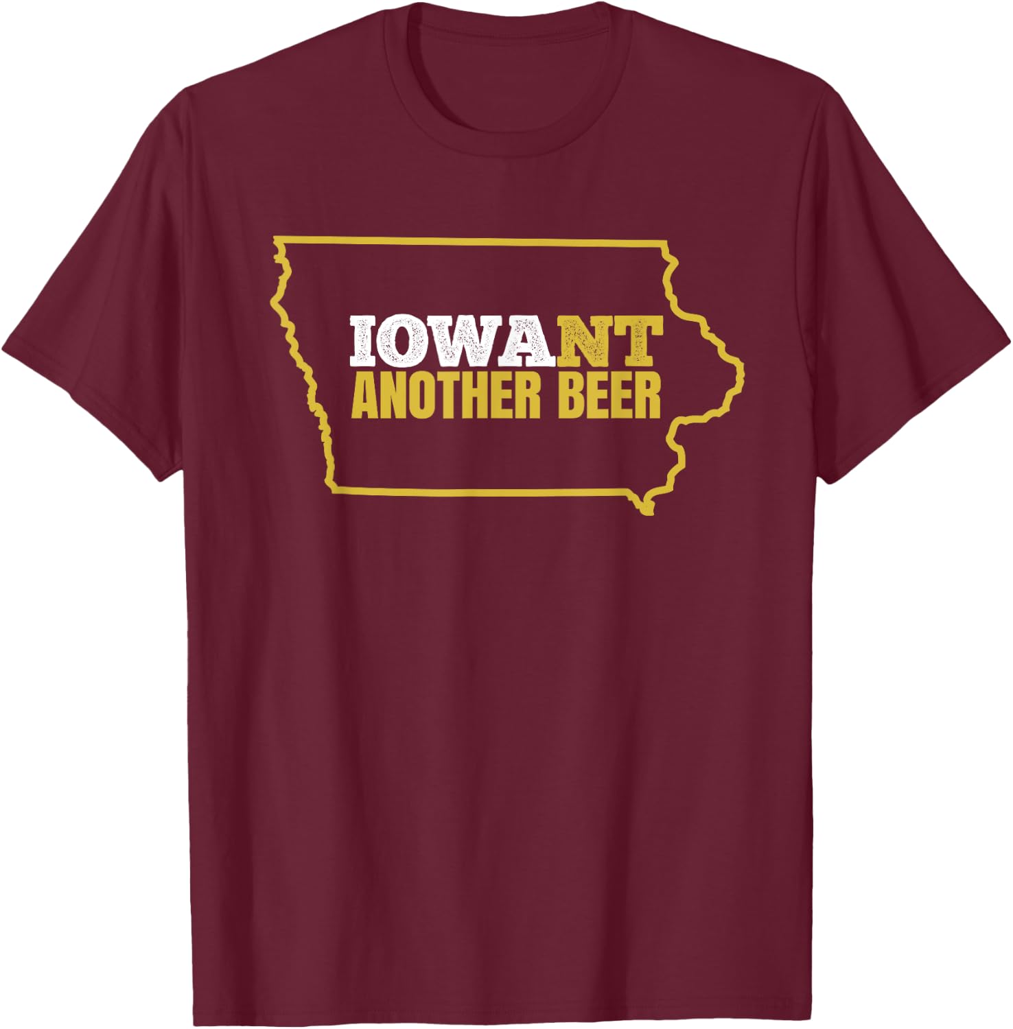 Funny Iowa Beer Shirt-Distressed Iowa State Map T Shirt T-Shirt - T-Shirt | Maroon