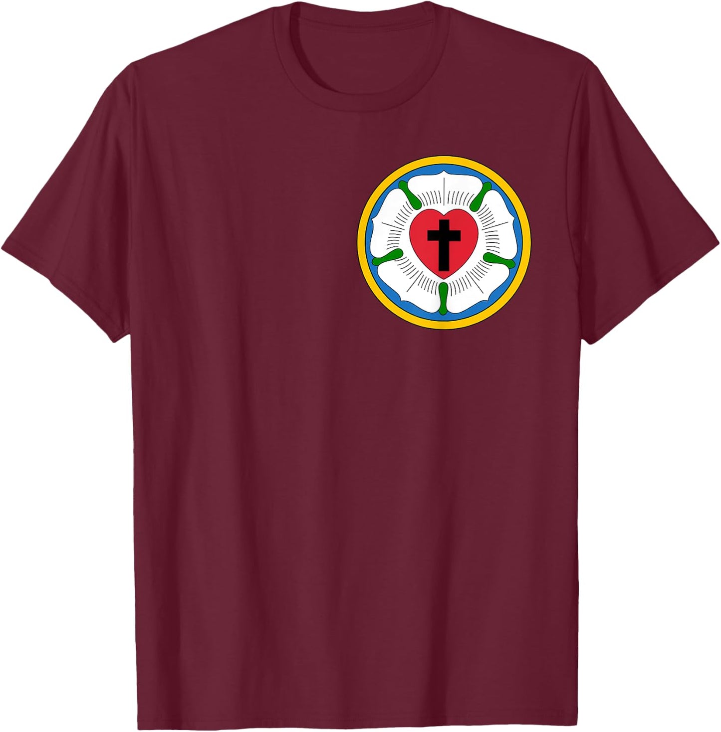 Lutheran Martin Luther Heart Rose Concords Reformation Cross T-Shirt - T-Shirt | Maroon