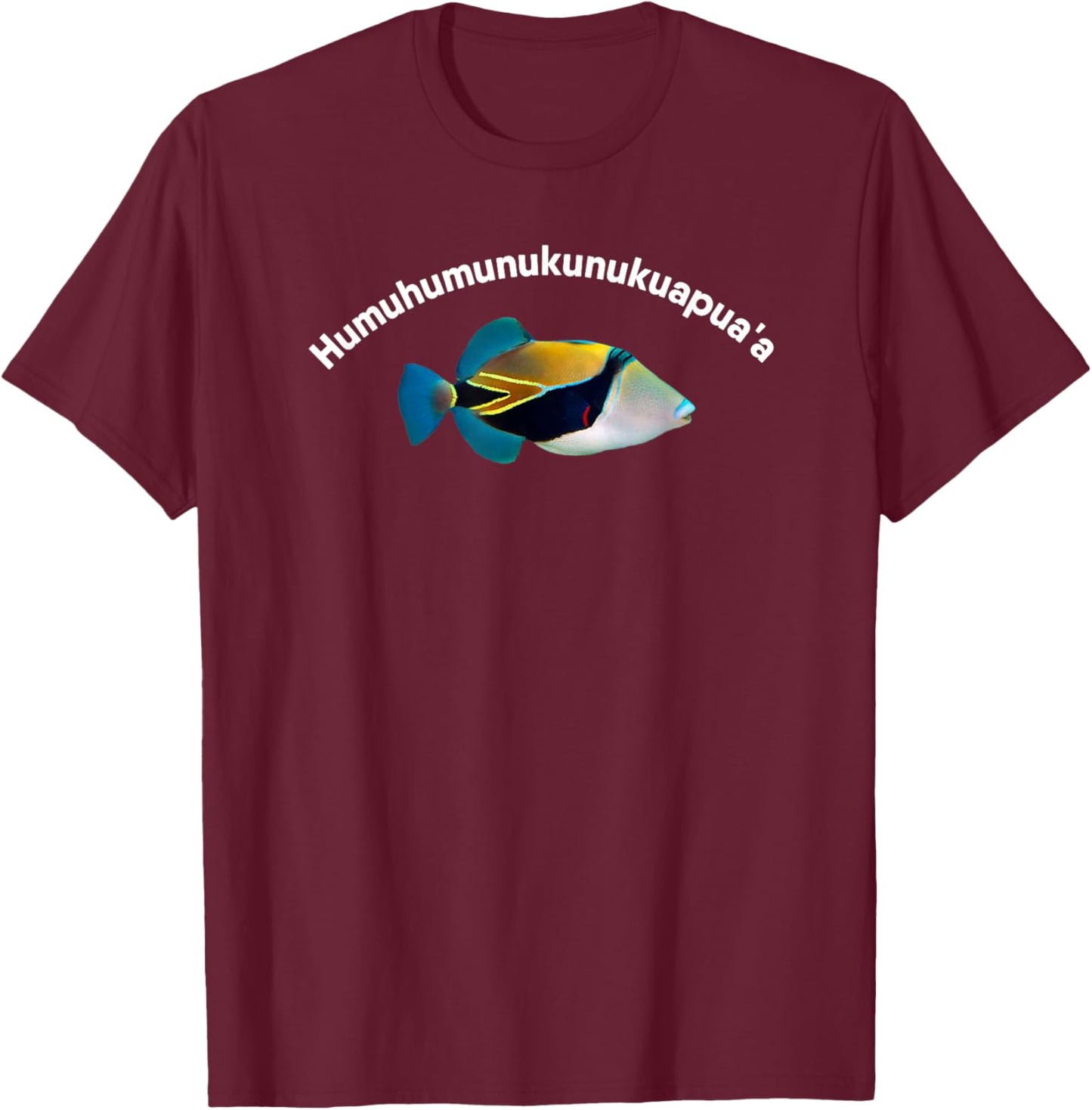 Humuhumunukunukuapua'a T-Shirt - T-Shirt | Maroon