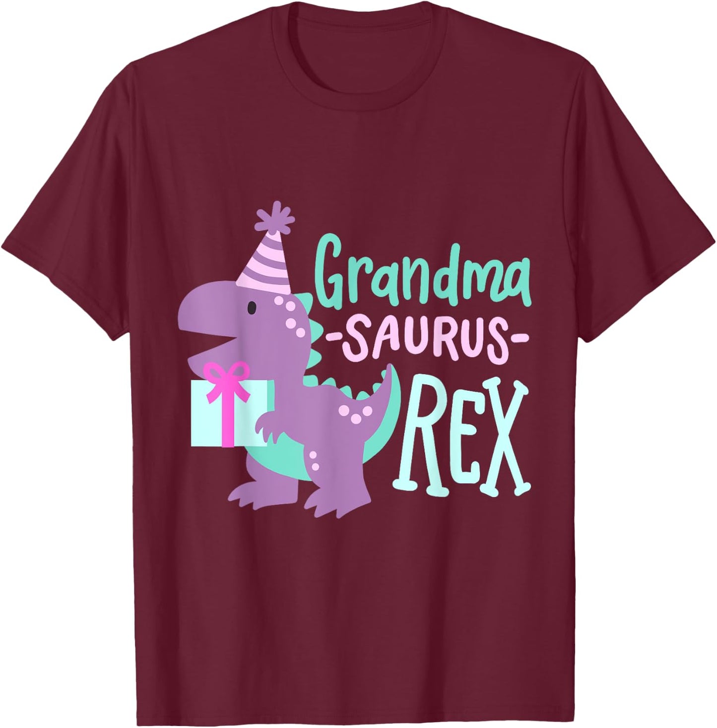Dinosaur Birthday Grandma Saurus T Rex Family Matching Party T-Shirt - T-Shirt | Maroon