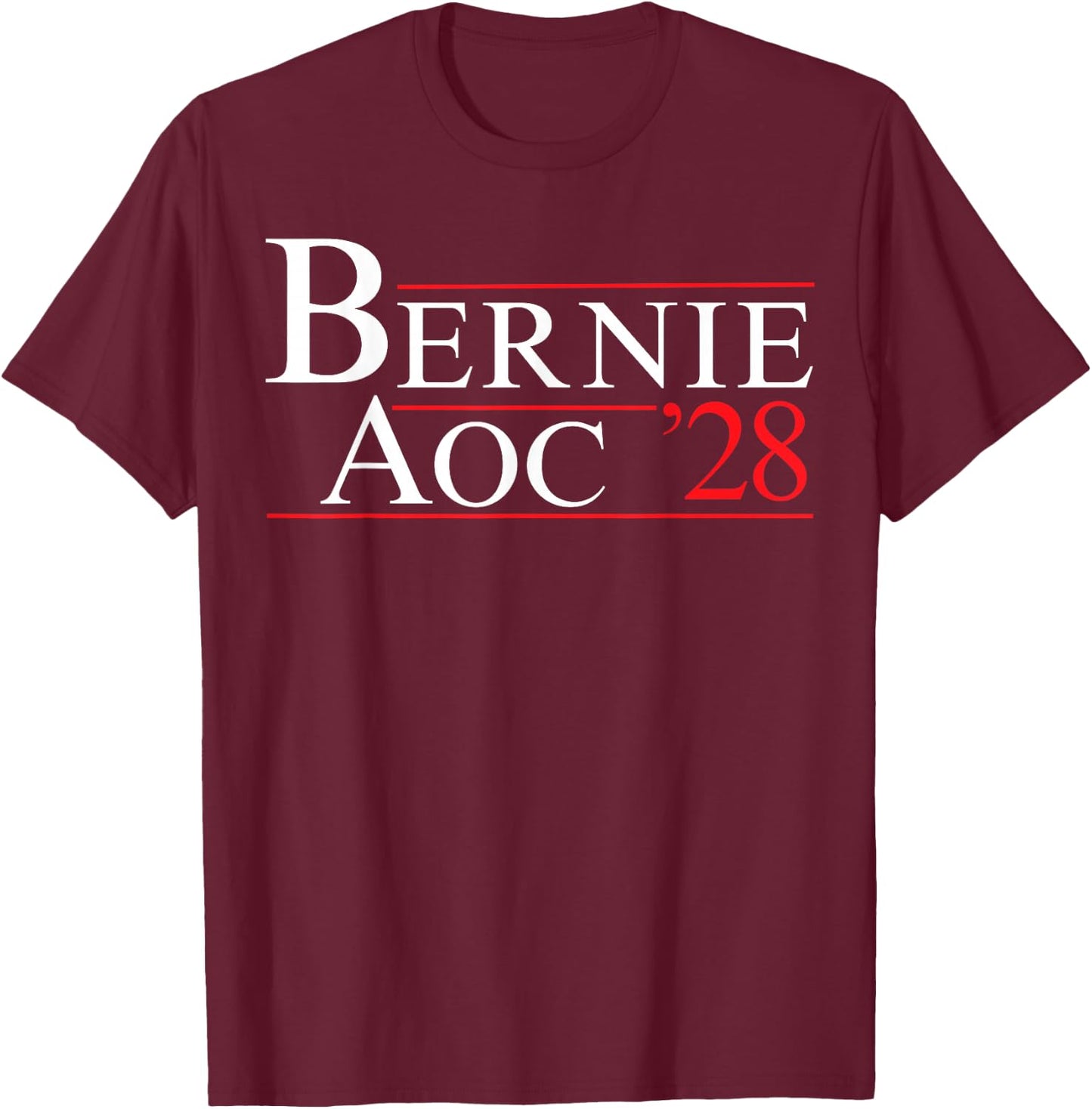 Bernie AOC 2028 Bernie Sanders Alexandria Cortez President T-Shirt - T-Shirt | Maroon