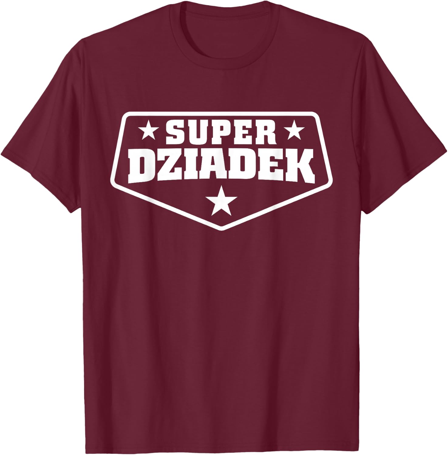Super Dziadek Shirt for Polish Grandpa T-Shirt - T-Shirt | Maroon