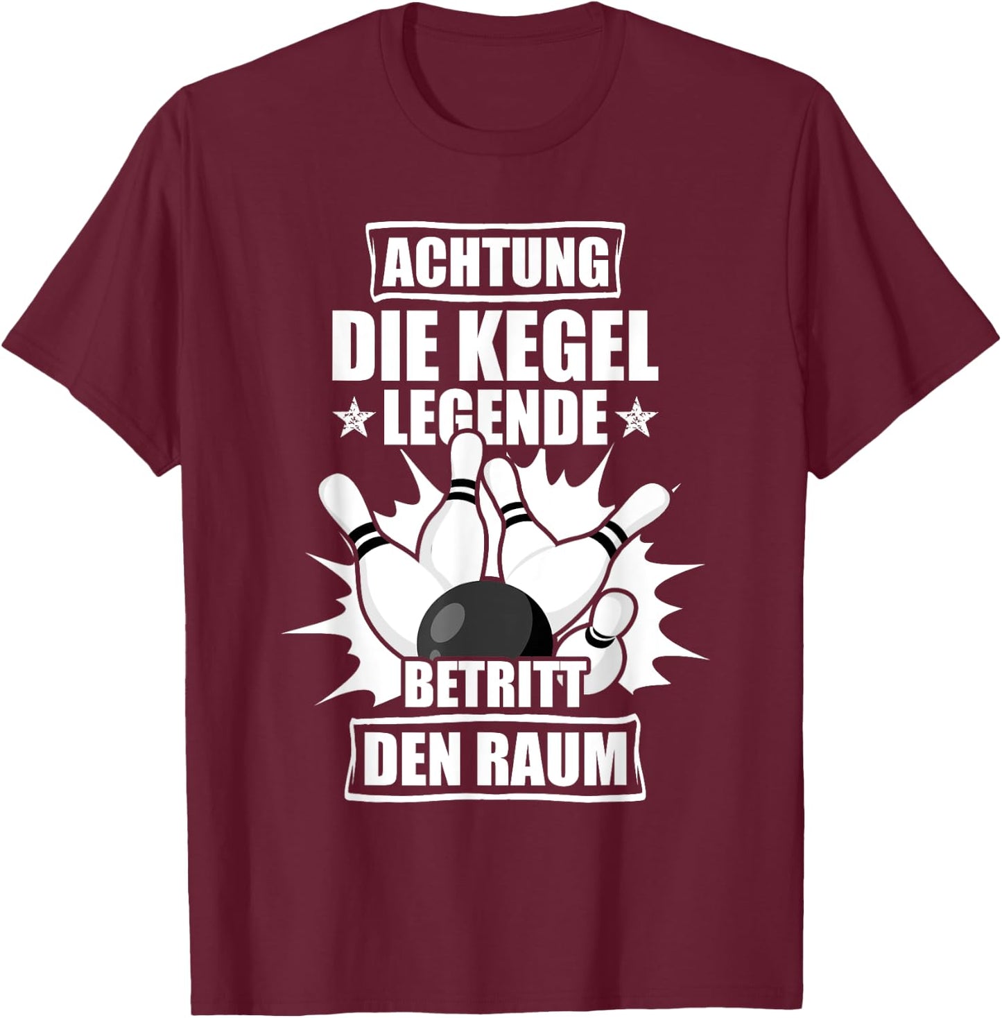 Men's Achtung Kegel Legend Kegler , black T-Shirt - T-Shirt | Maroon