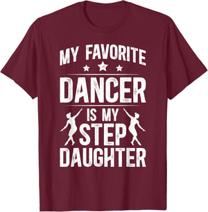Proud Dance Step-Dad Of A Dancer Stepfather Dancing Stepdad T-Shirt - T-Shirt | Maroon