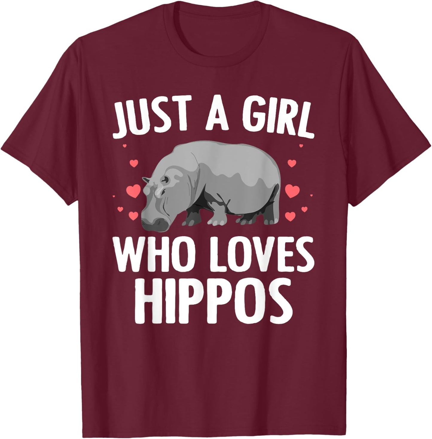 Hippo Gift Hippopotamus Lover Accessories & Stuff Funny Hippopotamus Design For Girls Women Teens Hippo Lovers T-Shirt - T-Shirt | Maroon