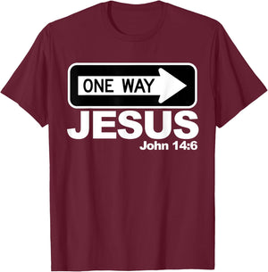 One way John 14:6 Jesus T-Shirt - T-Shirt | Maroon