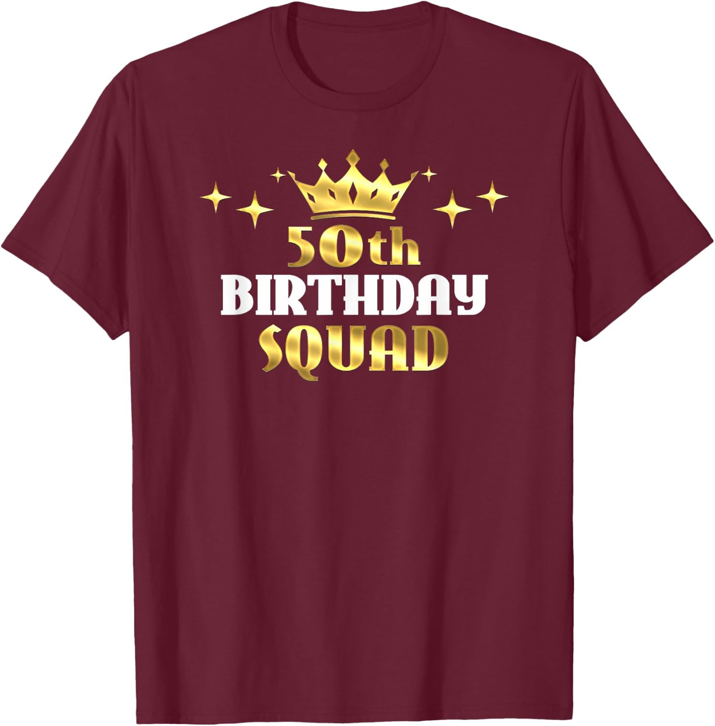 50th Birthday Squad Cool 50 Birthday Gift Men Kids T-Shirt - T-Shirt | Maroon