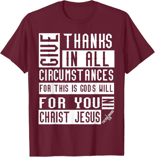 1 Thessalonians 5:18 Christian Bible Verse T-Shirt - T-Shirt | Maroon