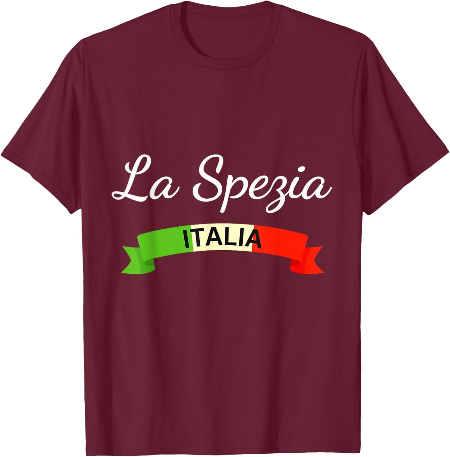 La Spezia Italy Flag Italia Souvenir Matching Italian T-Shirt - T-Shirt | Maroon