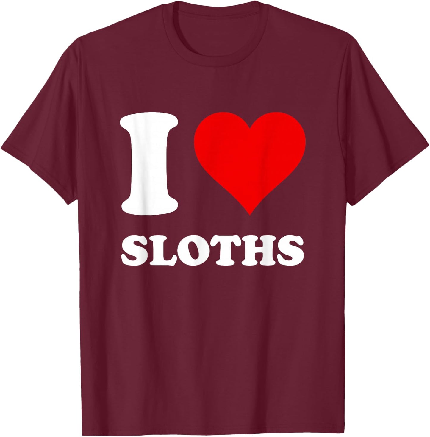 Red Heart I Love Sloths T-Shirt - T-Shirt | Maroon