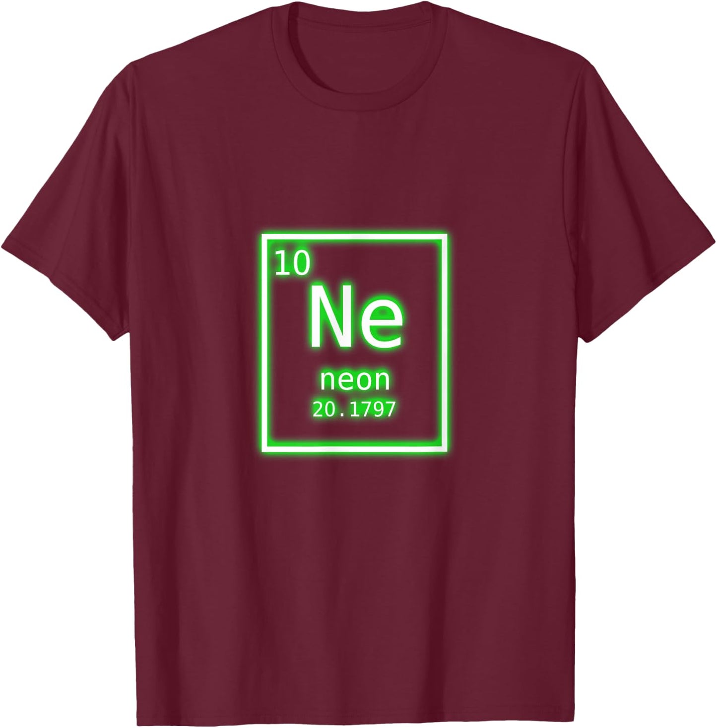 Neon Element Green Periodic Table Chemistry Nerd Costume T-Shirt - T-Shirt | Maroon