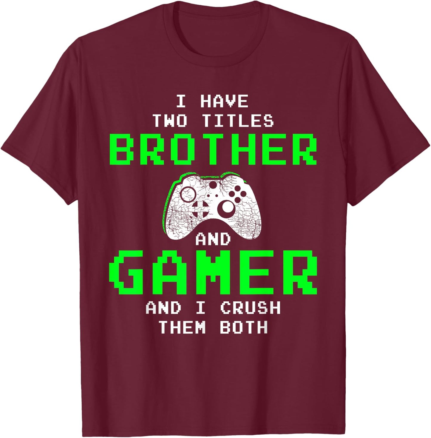 Funny Gaming Brothers - Gamer Gifts for Teen Boys Short Sleeve T-Shirt - T-Shirt | Maroon