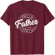 Proud Father Of A Few Dumbass Kids Shirt Vintage Fathers Day T-Shirt - T-Shirt | Maroon
