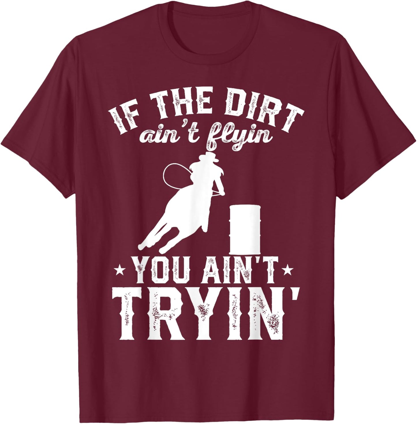 Barrel Racing Rodeo T-Shirt - T-Shirt | Maroon
