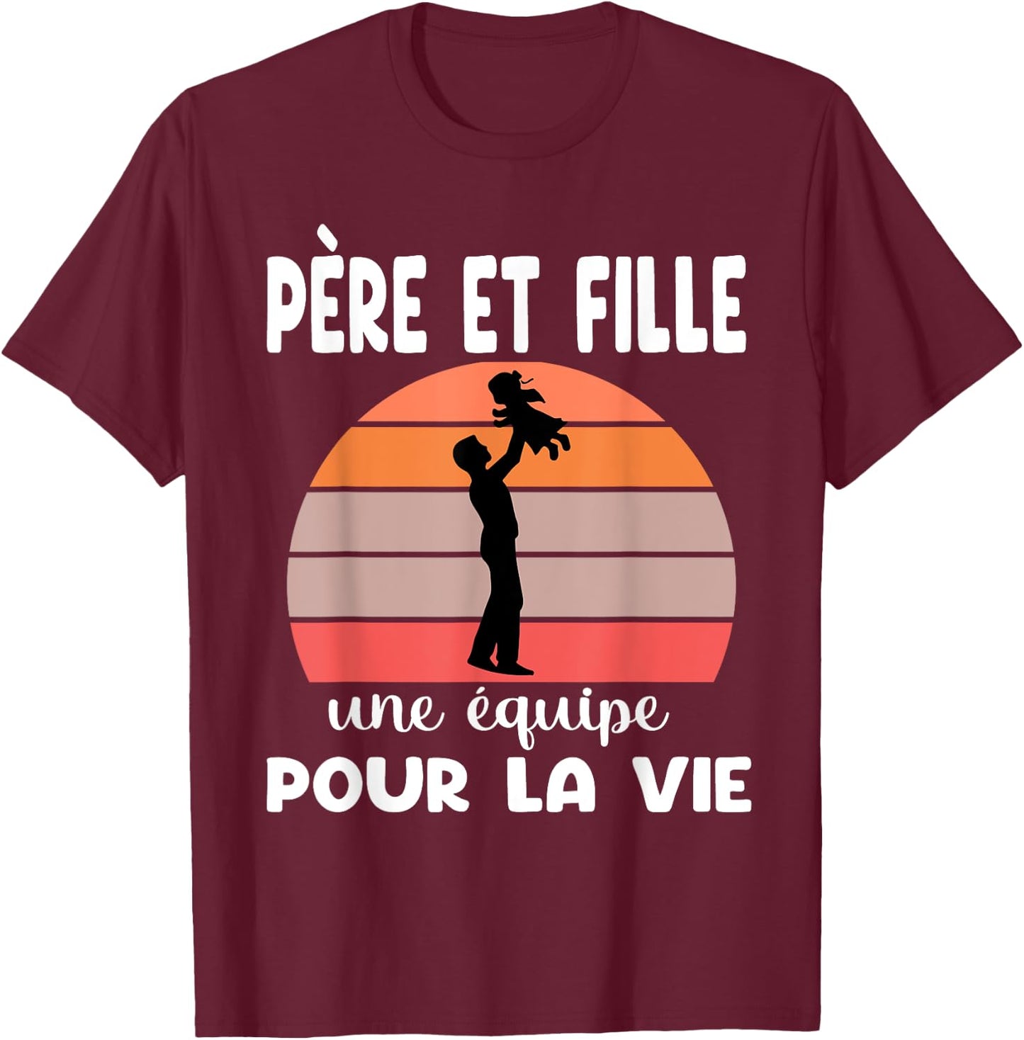 Father and Daughter Dad Team Life Matching Duo Fathers Day T-Shirt - T-Shirt | Maroon