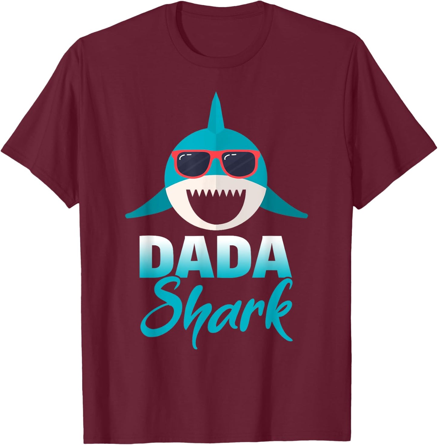 Dada Shark Wearing Cool Sunglasses Daddy T-Shirt - T-Shirt | Maroon