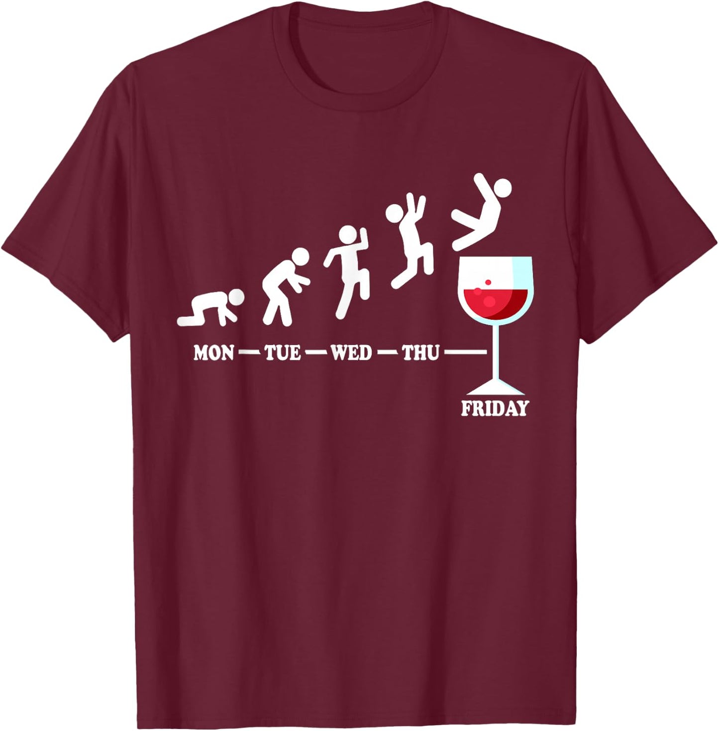 Wine Friday Weekend Week Red Wine Fridays Funny Wine Lover T-Shirt - T-Shirt | Maroon