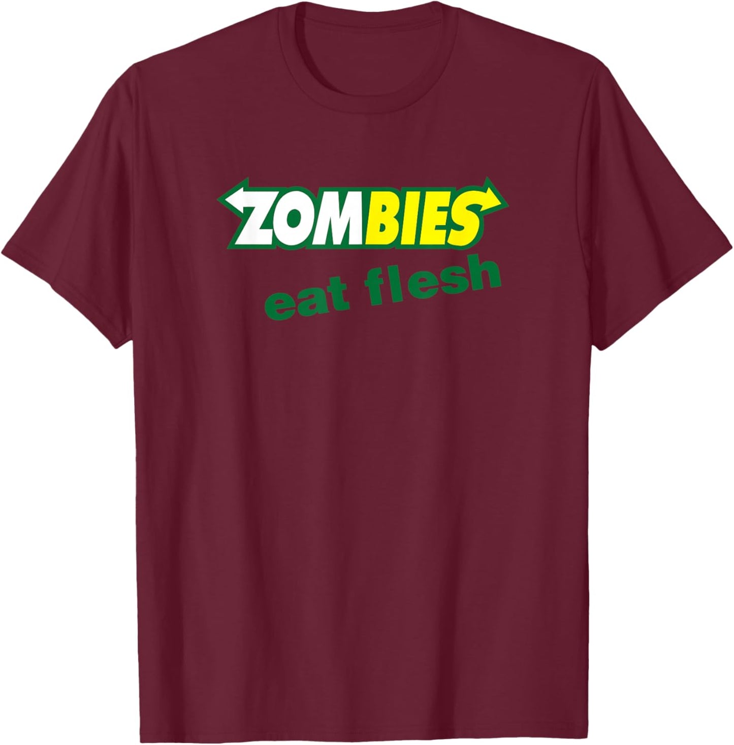 Funny Zombies Eat Flesh Scary Food Halloween Costume T Shirt T-Shirt - T-Shirt | Maroon