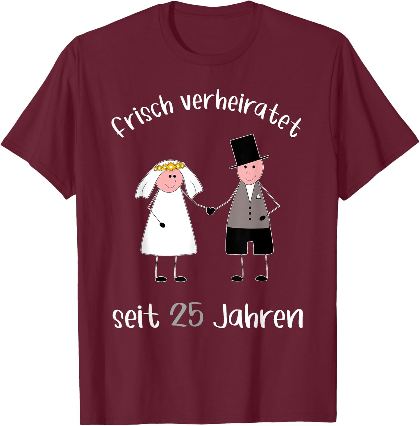 Frisch verheiratet seit 25 Jahren Silberhochzeit T-Shirt - T-Shirt | Maroon