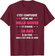 Belle Gosse Birthday 30 Years Funny Woman 30 Years , Black, Female X-Small T-Shirt - T-Shirt | Maroon