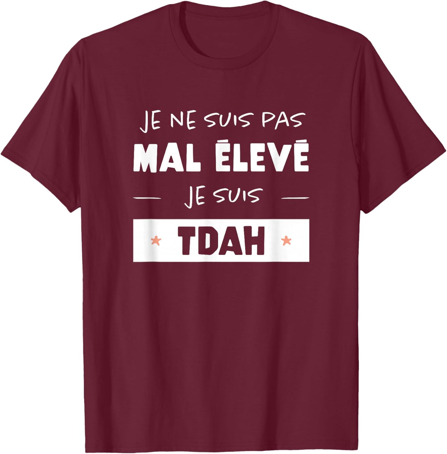 ADHD Humor Attention Disorder Awareness , Orange, S T-Shirt - T-Shirt | Maroon