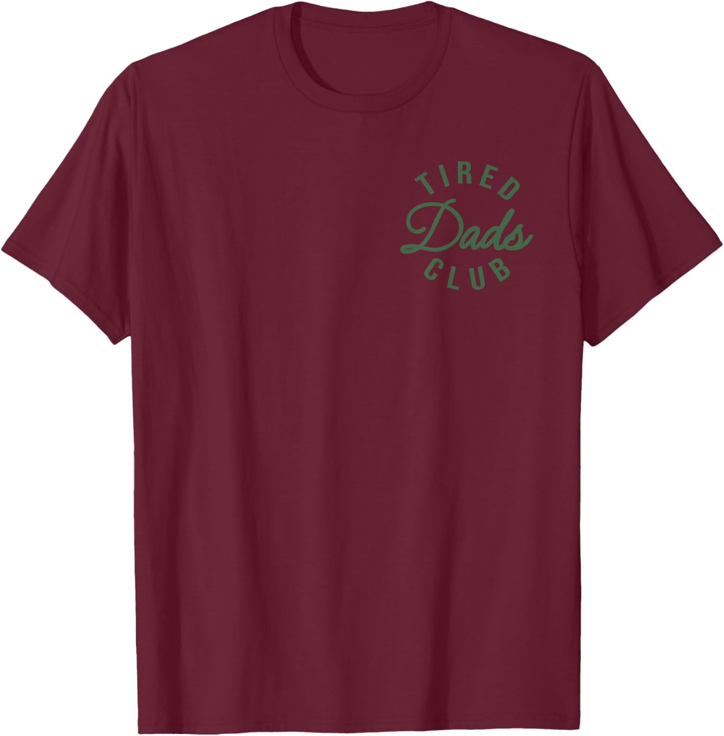(2 Side) Tired Dads Club Construction Car Track Father's Day T-Shirt - T-Shirt | Maroon