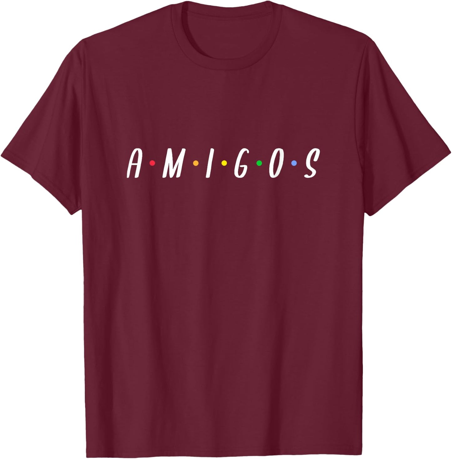 AMIGOS - Spanische Sprache T-Shirt - T-Shirt | Maroon