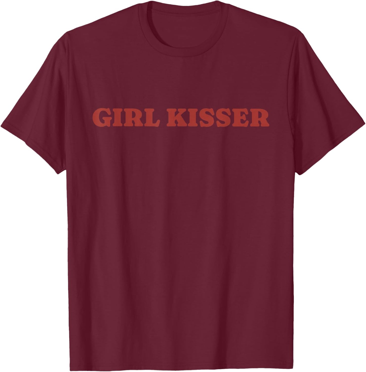 Groovy Funny Girl Kisser Heart Love Lesbians Ally LGBT Pride T-Shirt - T-Shirt | Maroon