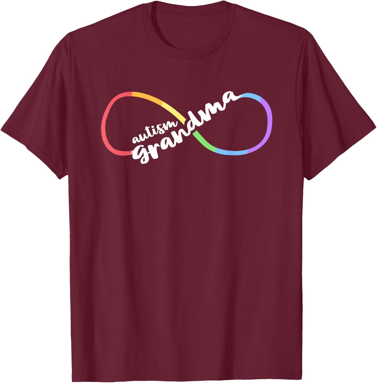 Family Autism Awareness Grandma Rainbow Infinity Symbol T-Shirt - T-Shirt | Maroon