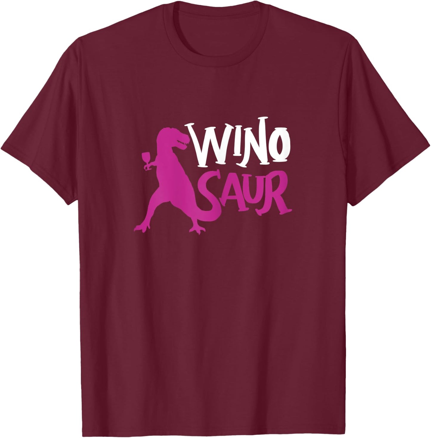 WinoSaur Wino-Saur - Funny Dinosaur Drinking T-Shirt - T-Shirt | Maroon