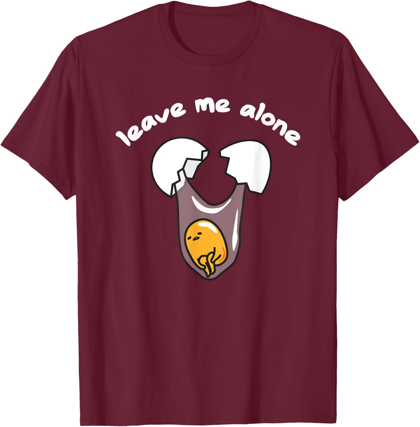 Gudetama Leave Me Alone Shirt T-Shirt - T-Shirt | Maroon