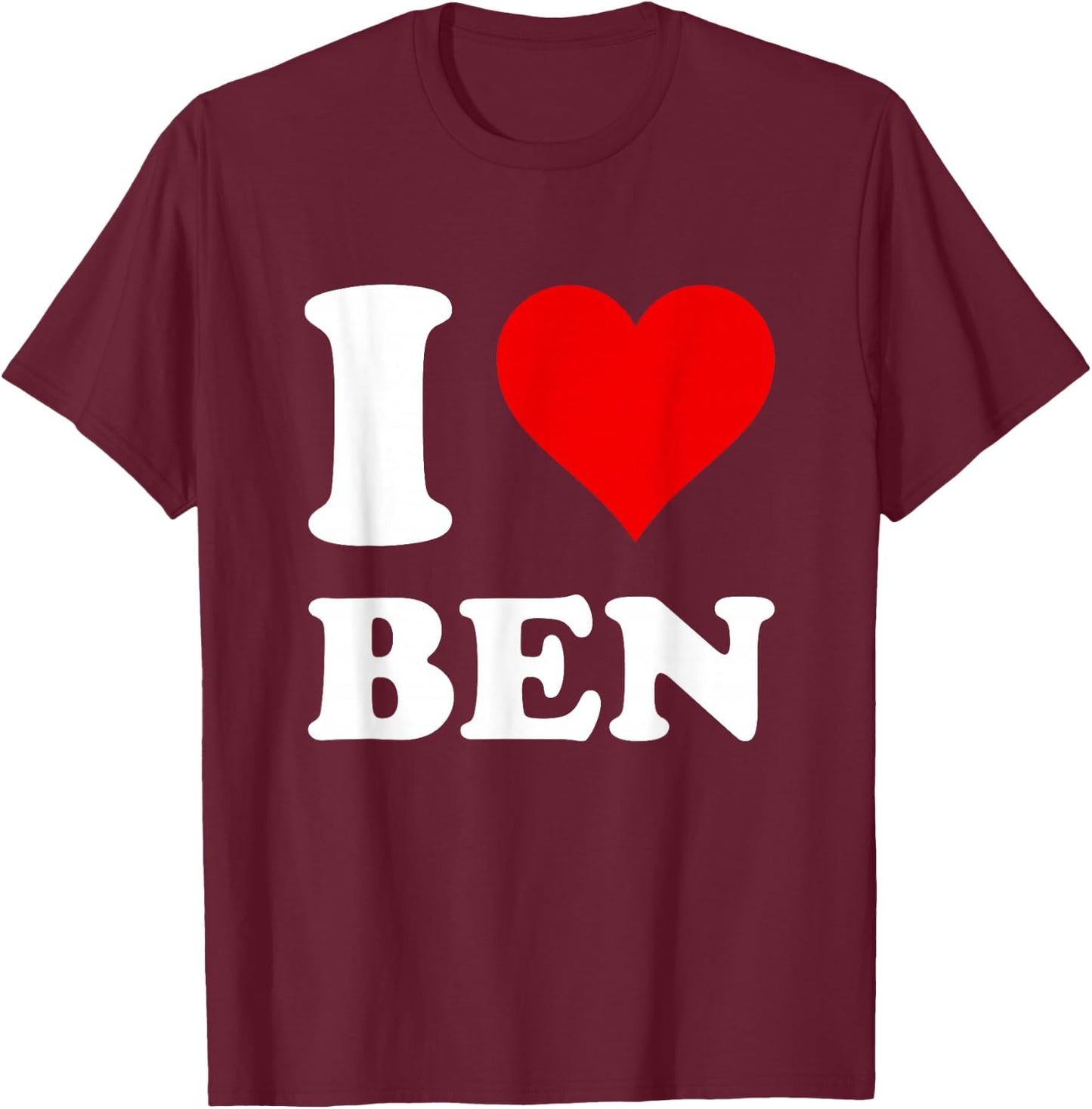 Red Heart Graphic I Love Ben T-Shirt - T-Shirt | Maroon