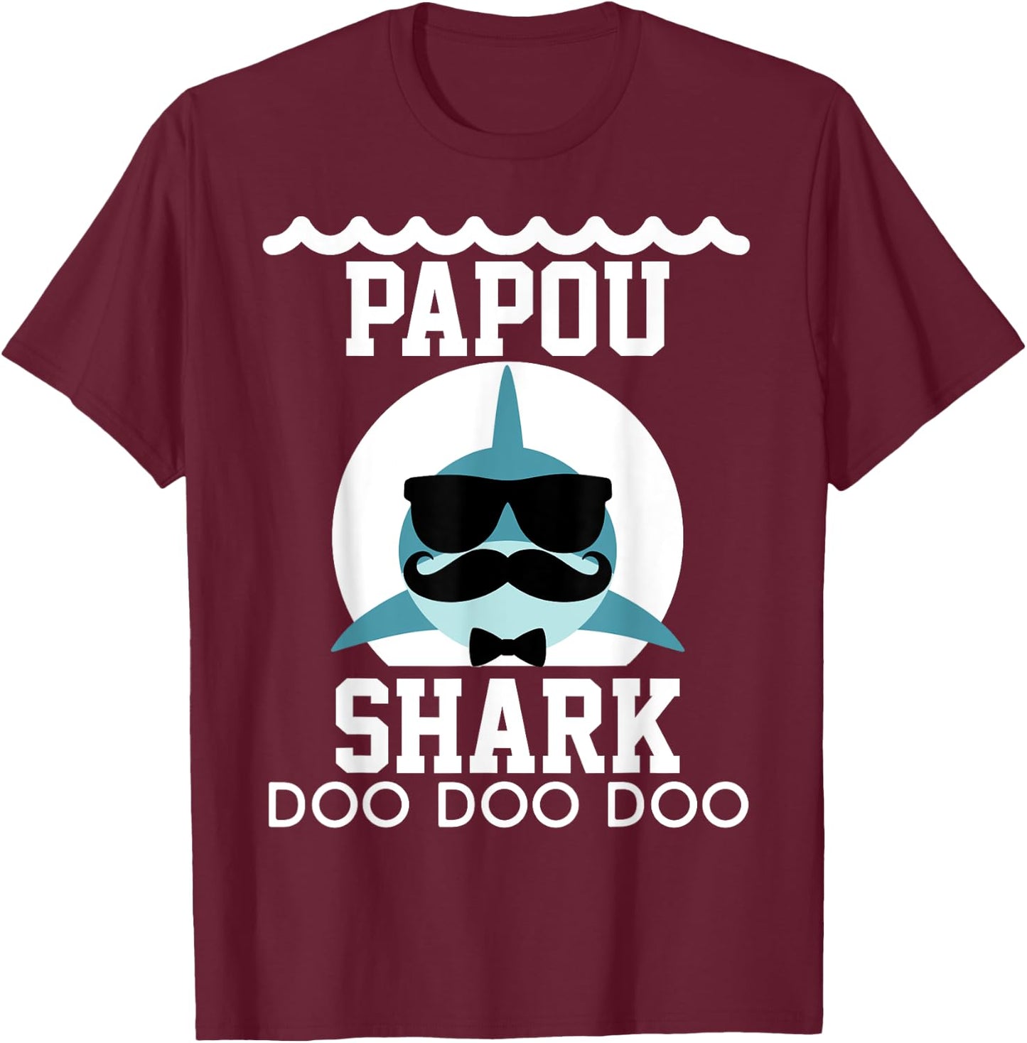 Papou Shark shirt Matching Family Shirts Shark T-Shirt - T-Shirt | Maroon