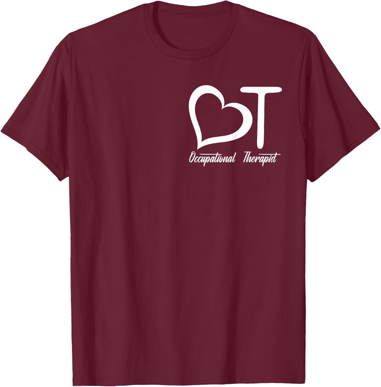 Occupational Therapist COTA OTR OT Squad Therapy T-Shirt - T-Shirt | Maroon