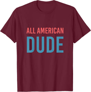Kids ALL AMERICAN DUDE T-Shirt - T-Shirt | Maroon