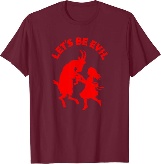Let's Be Evil Satanic Goat And Girl Dance Bff T-Shirt - T-Shirt | Maroon