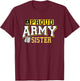Women's Proud Army Sister Shirt Military Pride T Shirt T-Shirt - T-Shirt | Maroon