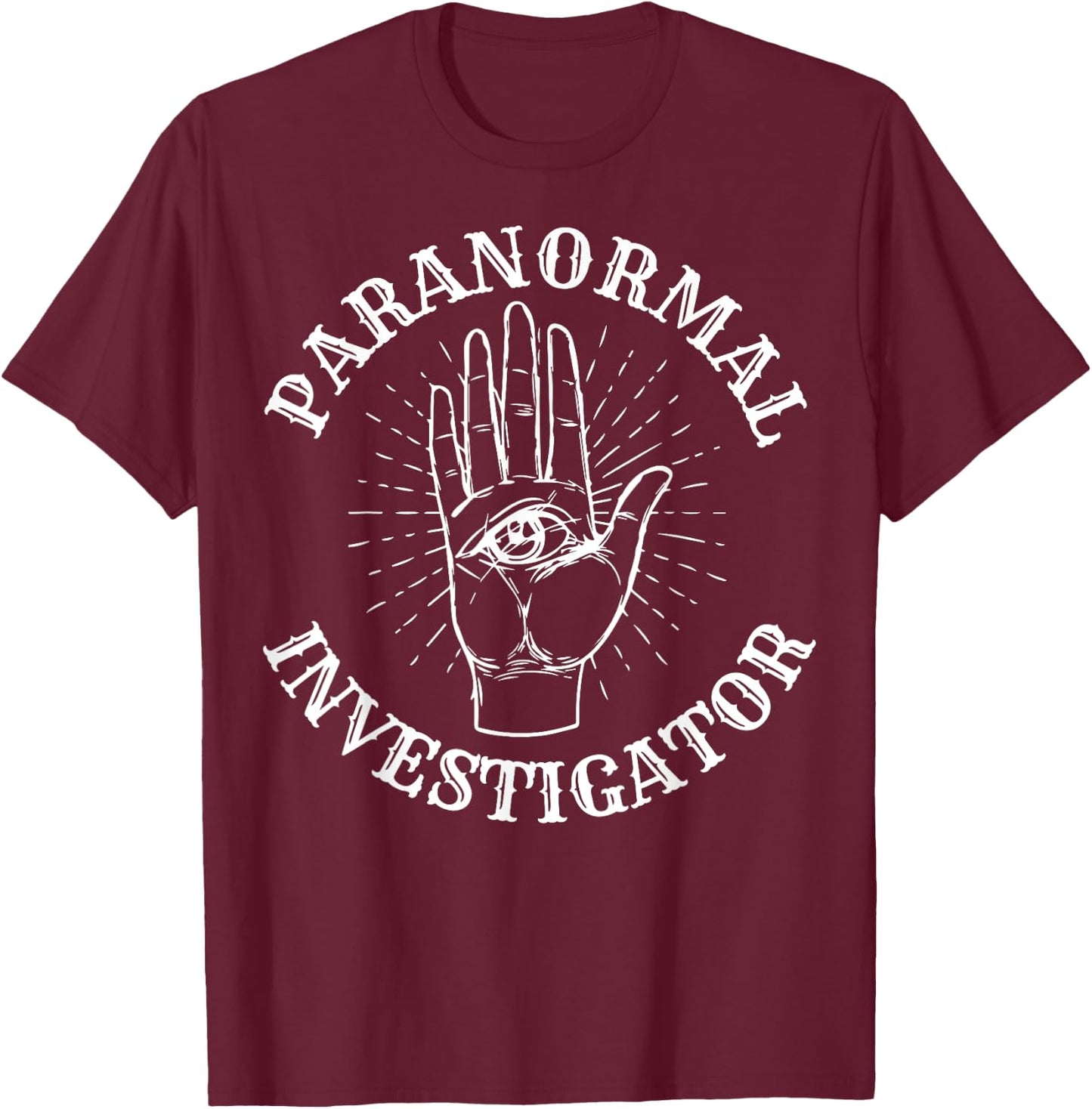 Paranormal Investigator - Ghost Hunting T-Shirt - T-Shirt | Maroon
