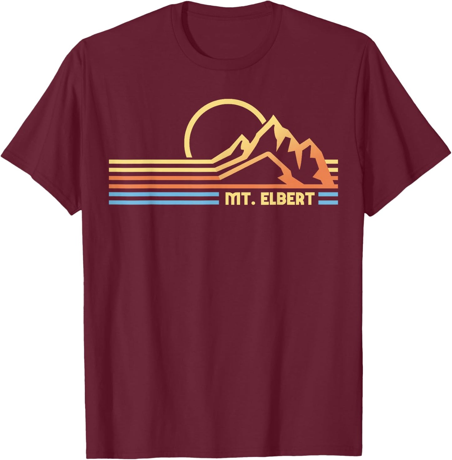 Mt. Elbert Colorado hiking hiker climbing T-Shirt - T-Shirt | Maroon