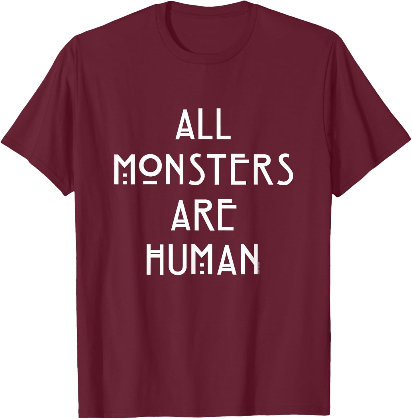 American Horror Story Asylum Monster Are People , black T-Shirt - T-Shirt | Maroon