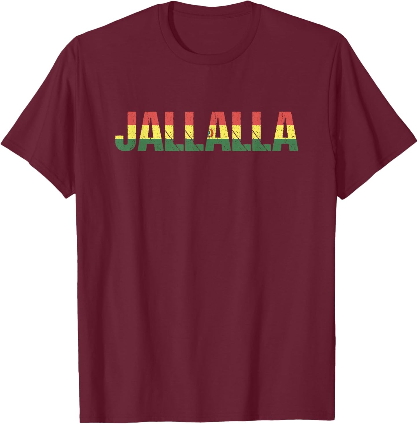 Jallalla bolivianischer Slang Bolivien T-Shirt - T-Shirt | Maroon