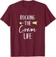 Rocking The Gram Life Cute Rockin' Cool T-Shirt - T-Shirt | Maroon