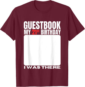 My 21st Birthday Guestbook 21 Years Birthday Party Sign My T-Shirt - T-Shirt | Maroon